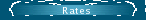 Rates