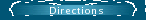 Directions